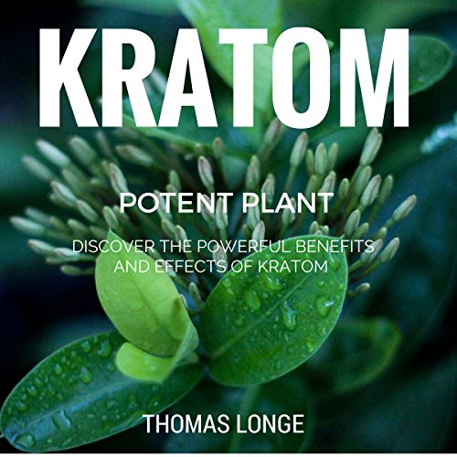 Cover of Kratom Potent Plant