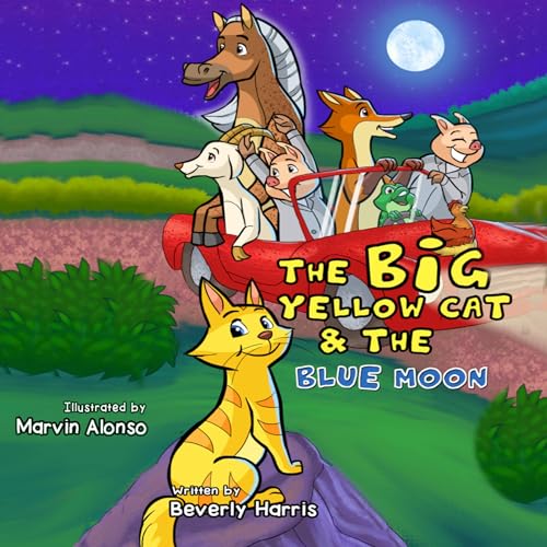 Cover of The Big Yellow Cat and the Blue Moon