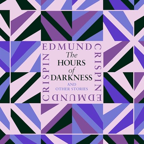 Cover of The Hours of Darkness and Other Stories