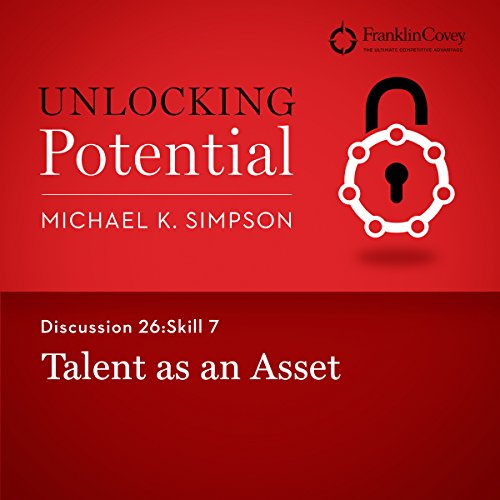Cover of Discussion 26: Skill 7 - Talent as an Asset
