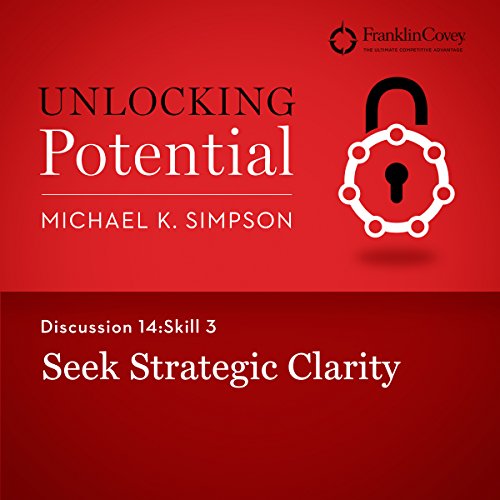 Cover of Discussion 14: Skill 3 - Seek Strategic Clarity