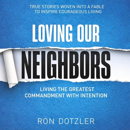Cover of Loving Our Neighbors