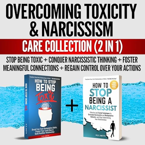 Cover of Overcoming Toxicity & Narcissism Care Collection (2 in 1)