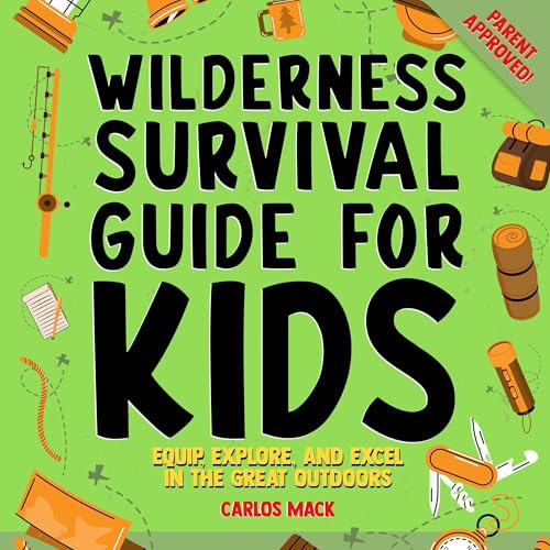 Cover of Wilderness Survival Guide for Kids