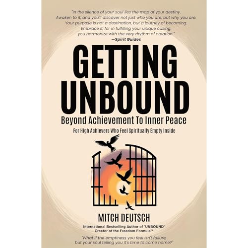 Cover of Getting Unbound: Beyond Achievement To Inner Peace