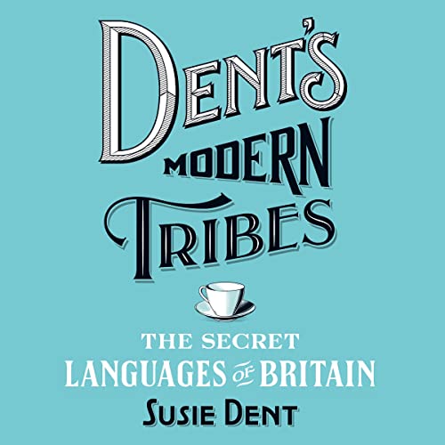 Cover of Dent's Modern Tribes