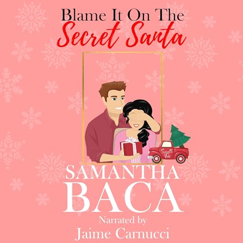 Cover of Blame It on the Secret Santa
