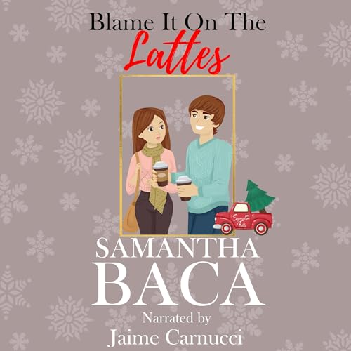 Cover of Blame It on the Lattes