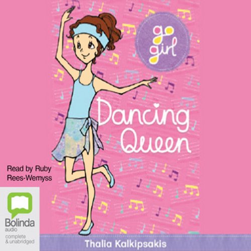 Cover of Dancing Queen: Go Girl!, Book 7