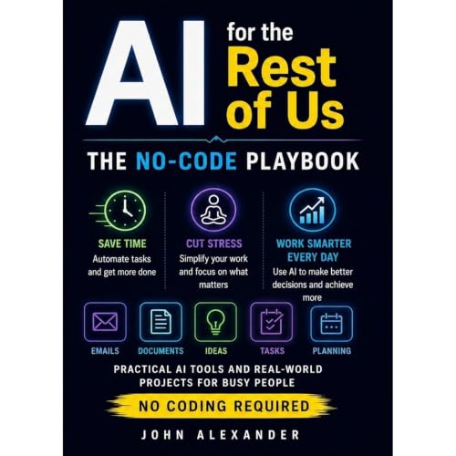 Cover of AI for the Rest of Us