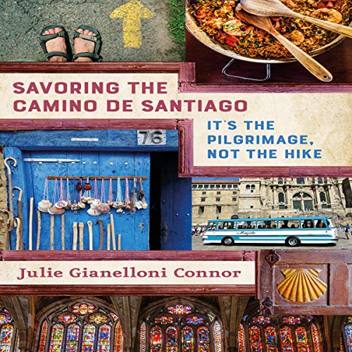 Cover of Savoring the Camino de Santiago