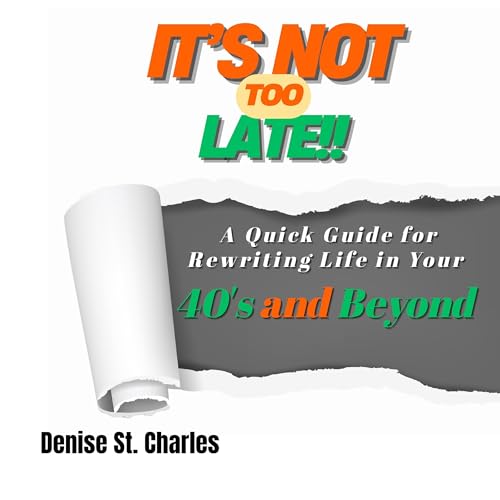 Cover of It’s Not Too Late