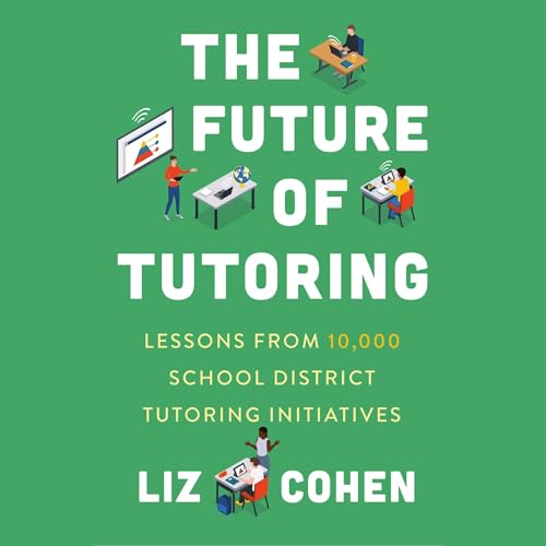 Cover of The Future of Tutoring