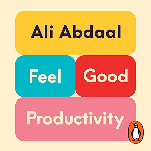 Cover of Feel-Good Productivity