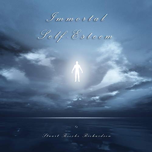 Cover of Immortal Self-Esteem
