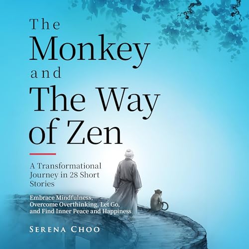 Cover of The Monkey and The Way of Zen