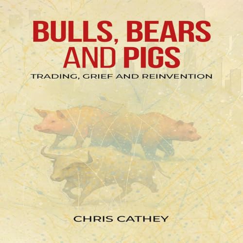 Cover of Bulls, Bears and Pigs