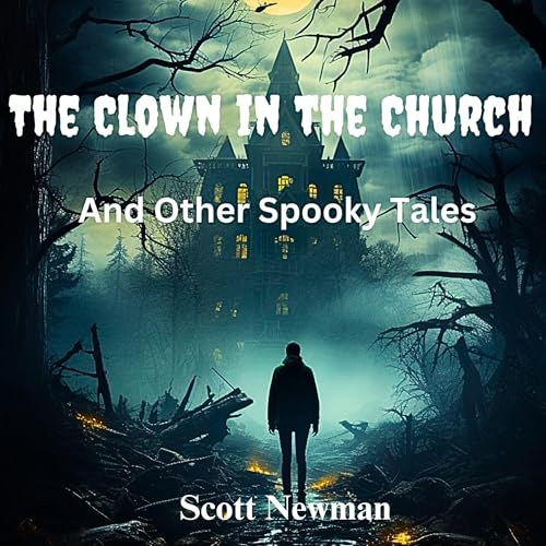 Cover of The Clown in the Church and Other Spooky Tales