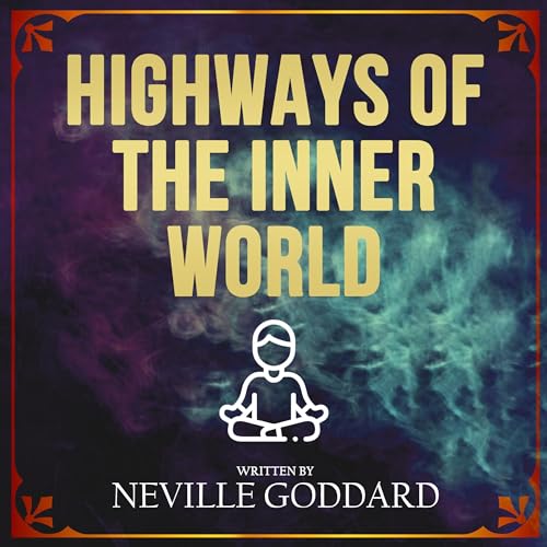Cover of Highways of the Inner World
