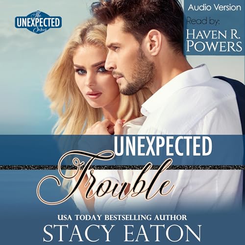 Cover of Unexpected Trouble