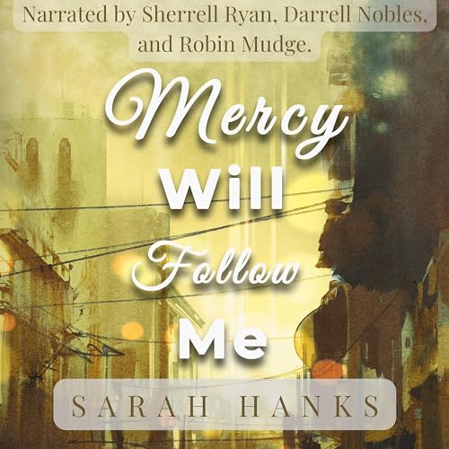 Cover of Mercy Will Follow Me