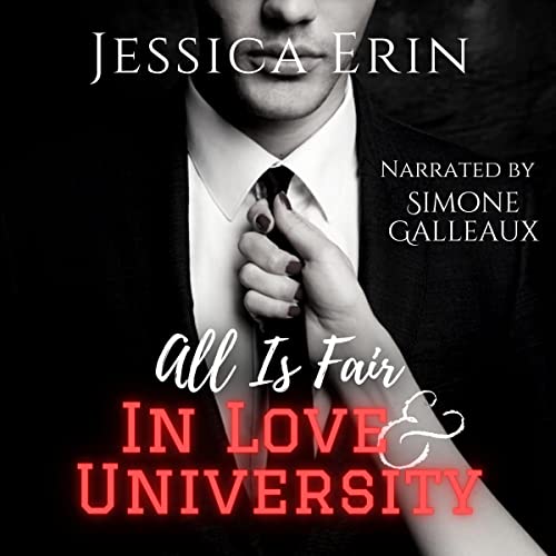 Cover of All Is Fair in Love & University: Book 1