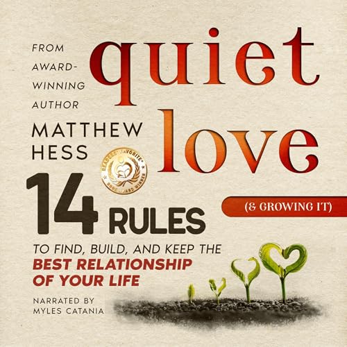 Cover of Quiet Love (& Growing It)