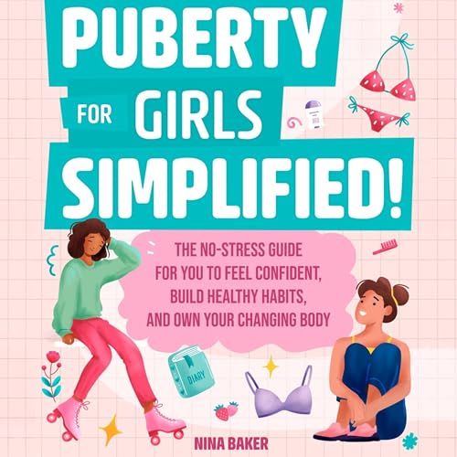 Cover of Puberty for Girls SIMPLIFIED!