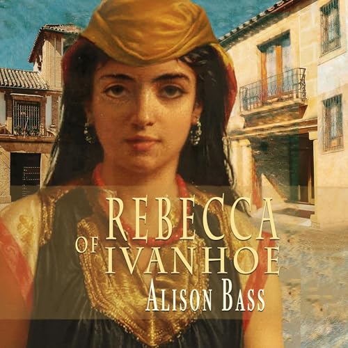 Cover of Rebecca of Ivanhoe