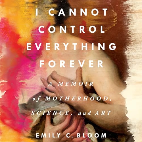 Cover of I Cannot Control Everything Forever