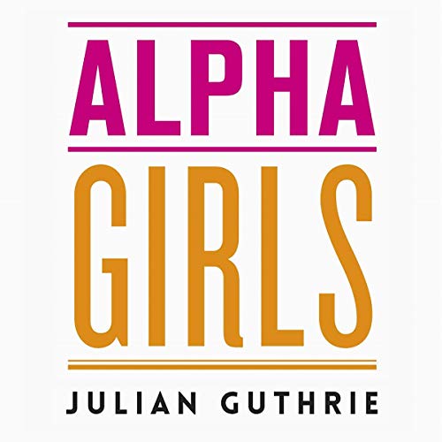 Cover of Alpha Girls