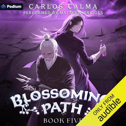 Cover of Blossoming Path 5: A Xianxia LitRPG