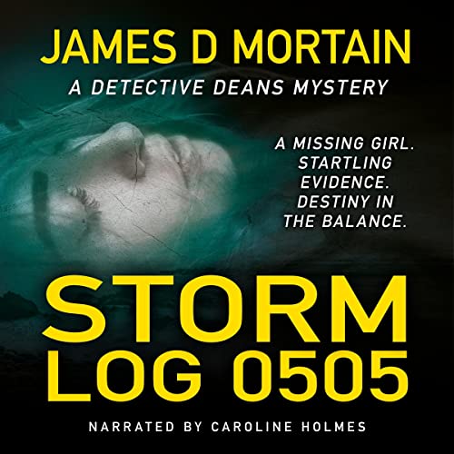 Cover of Storm Log-0505: A Gripping Crime Thriller with a Breathtaking Twist