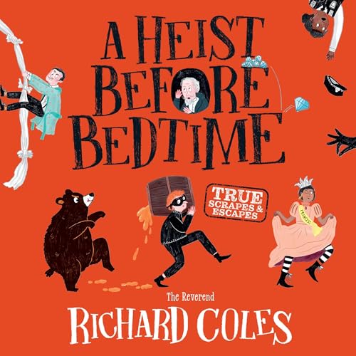 Cover of A Heist Before Bedtime