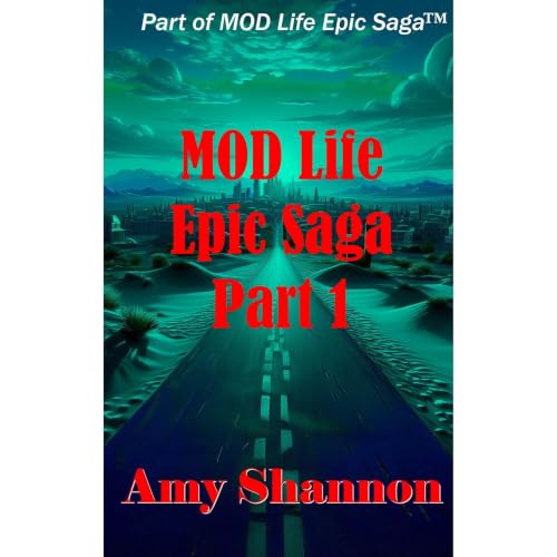 Cover of The MOD Life Epic Saga (TM)