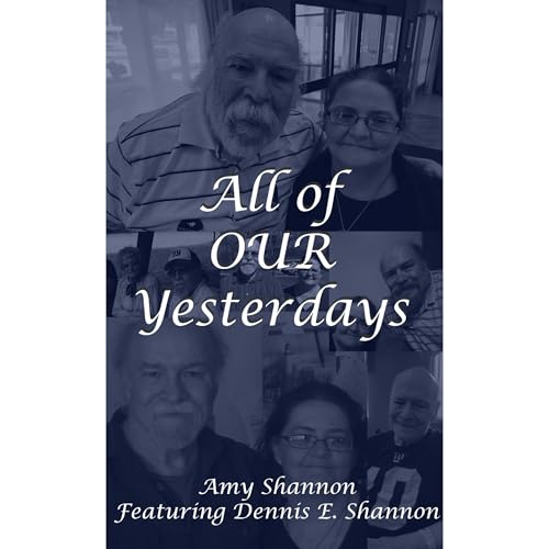 Cover of All of Our Yesterdays