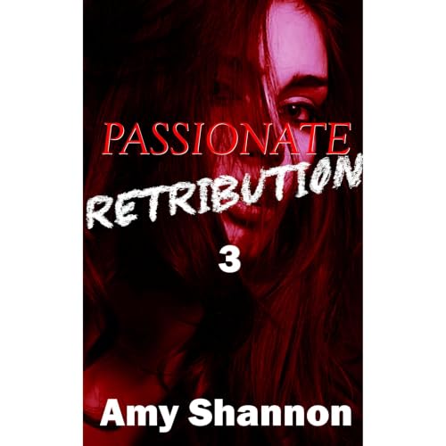 Cover of Passionate Retribution 3