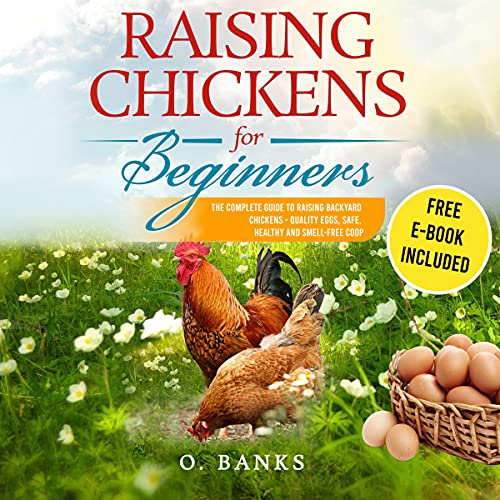 Cover of Raising Chickens for Beginners