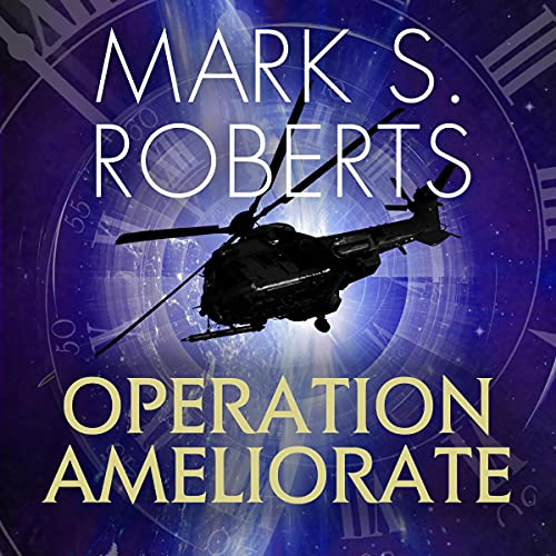 Cover of Operation Ameliorate: A Clio Project Story