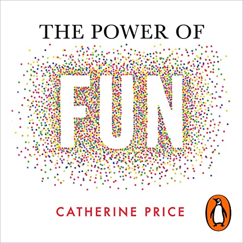 Cover of The Power of Fun