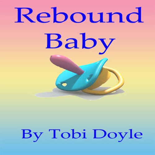 Cover of Rebound Baby