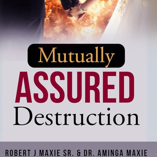 Cover of Mutually Assured Destruction