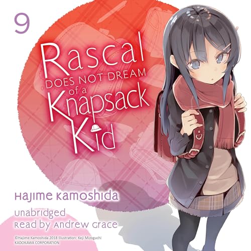 Cover of Rascal Does Not Dream of a Knapsack Kid