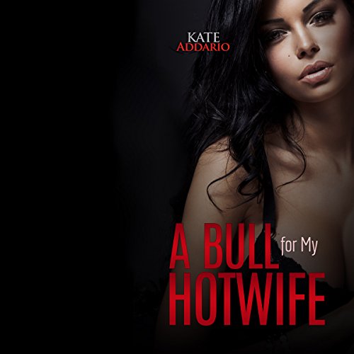 Cover of A Bull for My Hotwife