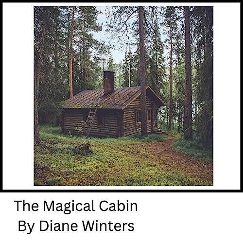 Cover of The Magical Cabin