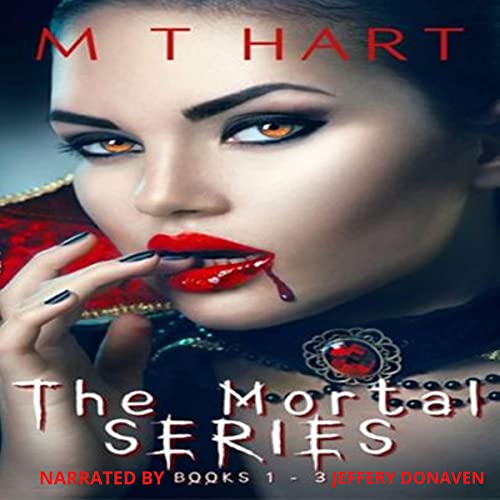 Cover of MT Hart Presents "The Mortal Series"