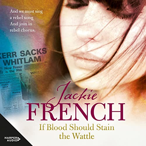 Cover of If Blood Should Stain the Wattle (The Matilda Saga, #6)