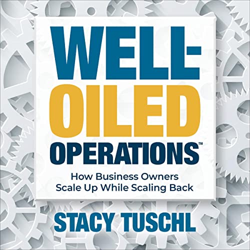 Cover of Well-Oiled Operations™
