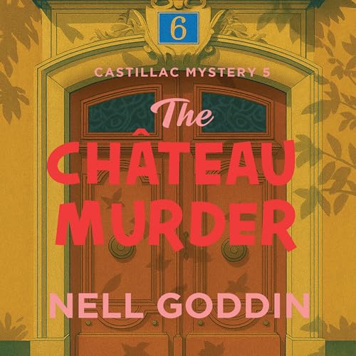 Cover of The Château Murder