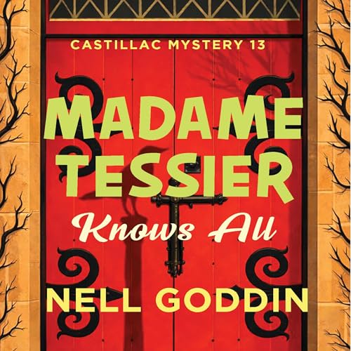 Cover of Madame Tessier Knows All